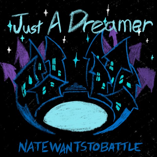 Just a Dreamer