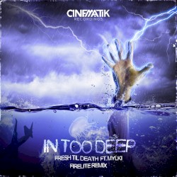 In Too Deep (Firelite remix)