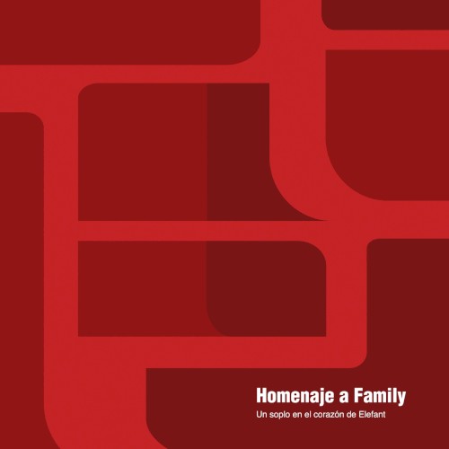 Homenaje a Family: Un soplo en el corazón de Elefant