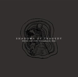 Shadows of Tragedy