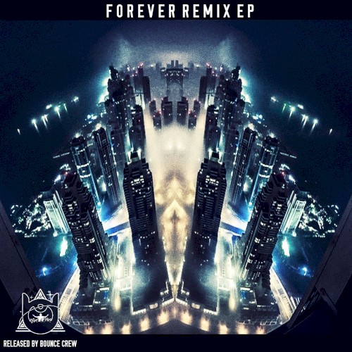 Forever Remix EP