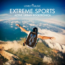 Extreme Sports - Active Urban Rocktronica