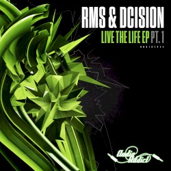 Live the Life EP, Pt. 1