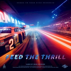 Feed the Thrill