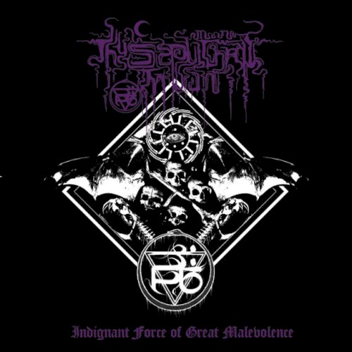 Indignant Force of Great Malevolence