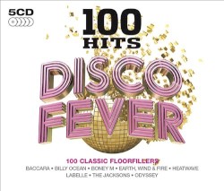 100 Hits: Disco Fever