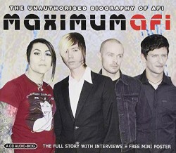 Maximum AFI (Unauthorized Biography)