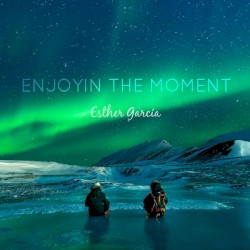 Enjoying the Moment
