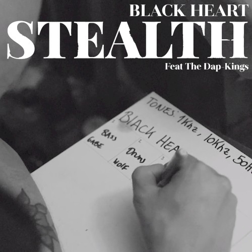 Black Heart Featuring The Dap-Kings