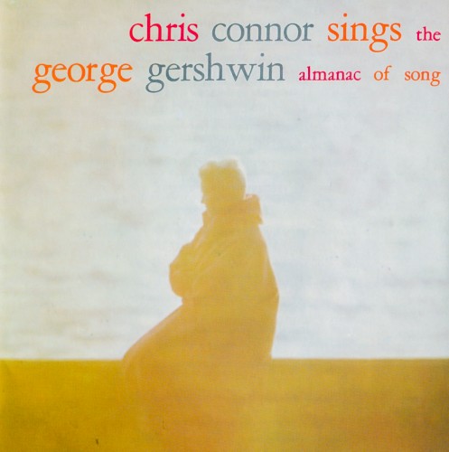 Chris Connor Sings the George Gershwin Almanac of Song