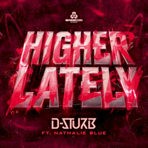 Higher Lately