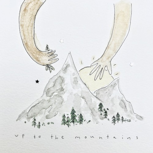 up to the mountains