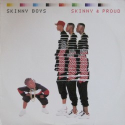 Skinny & Proud