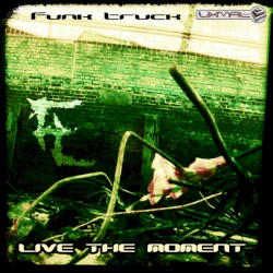 Live the Moment