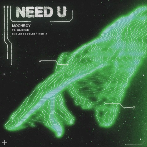 Need U (Endlesssssleep remix)