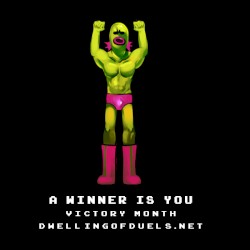 Dwelling of Duels 2016-10: Victory Month