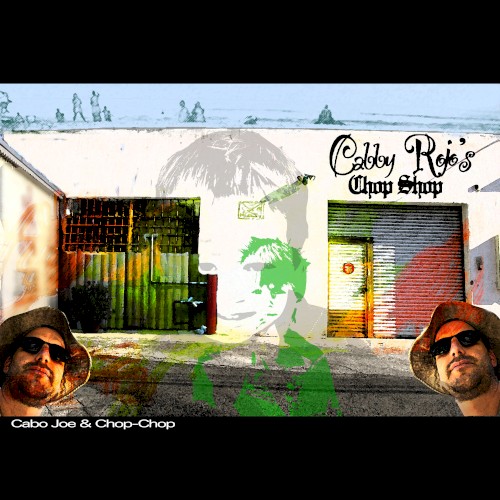Cabby Rojo's Chop Shop