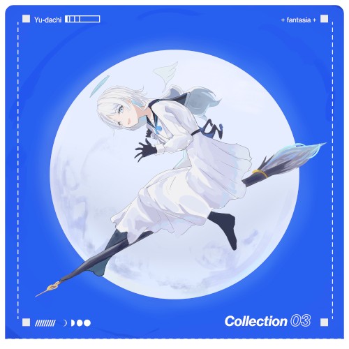 Collection 03 -fantasia-