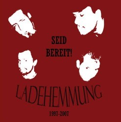 Seid Bereit 1997-2007