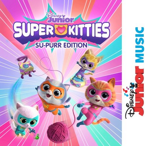 Disney Junior Music: SuperKitties Su-Purr Edition (From "Disney Junior Music: SuperKitties")