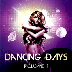 Dancing Days, Volume 1