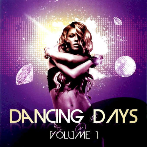 Dancing Days, Volume 1