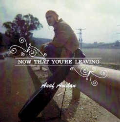 Now That You're Leaving