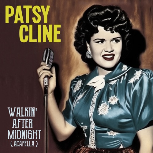 Walkin’ After Midnight