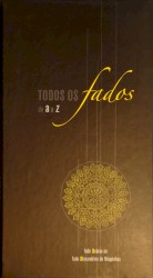 Todos os fados de A a Z: Fado Acácio ao Fado Noquinhas