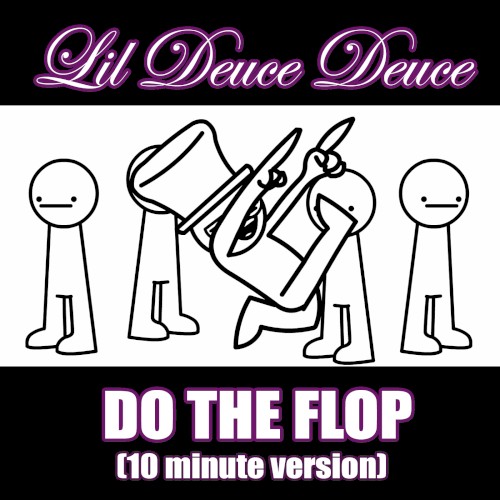 Do the Flop (10 minute version)