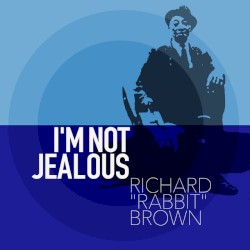 I’m Not Jealous