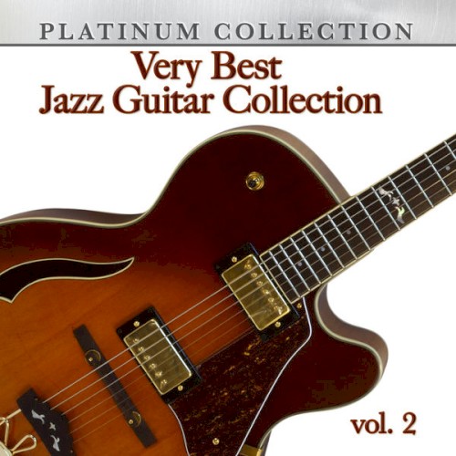 Very Best Jazz Guitar Collection, Vol. 2