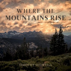 Where the Mountains Rise