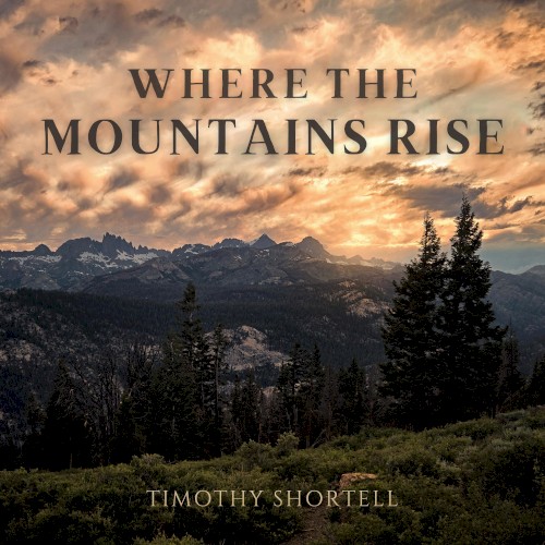 Where the Mountains Rise