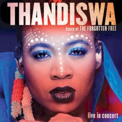 Dance of the Forgotten Free (Live In Concert)