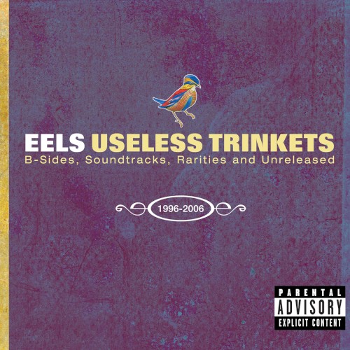 Useless Trinkets: B‐Sides, Soundtracks, Rarities and Unreleased: 1996–2006