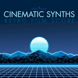 Cinematic Synths - Retro Film Score