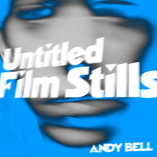 Untitled Film Stills EP