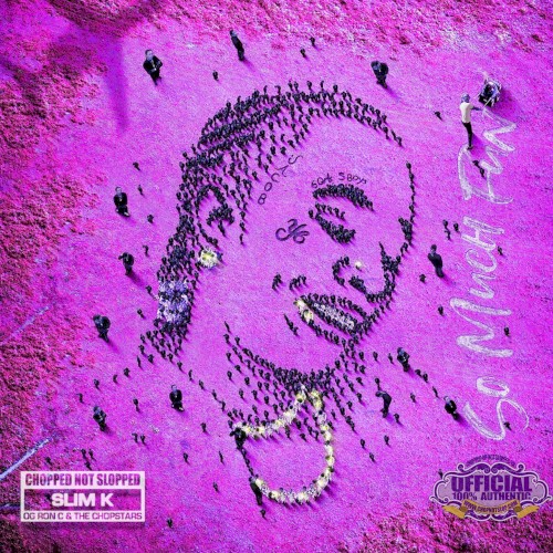So Much Fun (Chopped Not Slopped by Slim K)