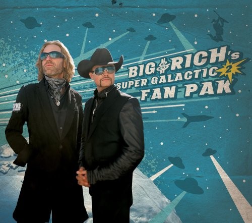 Big & Rich's Super Galactic Fan Pak 2
