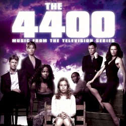 The 4400: Music From the Television Series