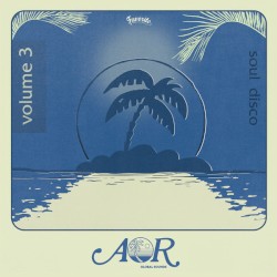 AOR Global Sounds 1976-1985, Volume 3