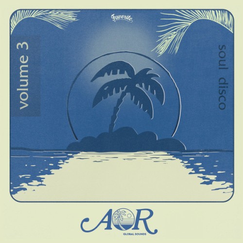 AOR Global Sounds 1976-1985, Volume 3