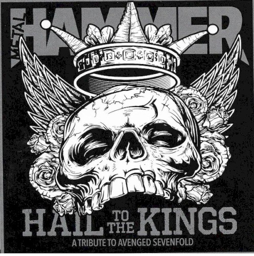 Metal Hammer: Hail to the Kings: A Tribute to Avenged Sevenfold