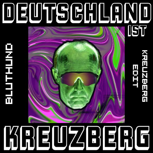 Deutschland ist Kreuzberg