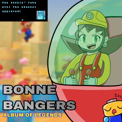 Bonne Bangers ~ Album of Legends