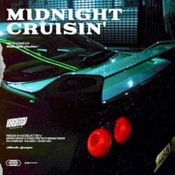 Midnight Cruisin’