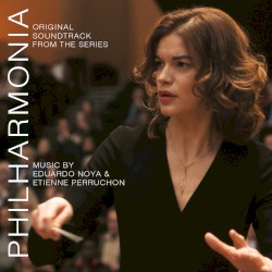 Philharmonia (Original Soundtrack from the TV Series)