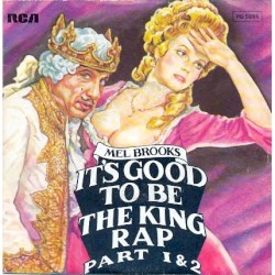 It’s Good to Be the King Rap