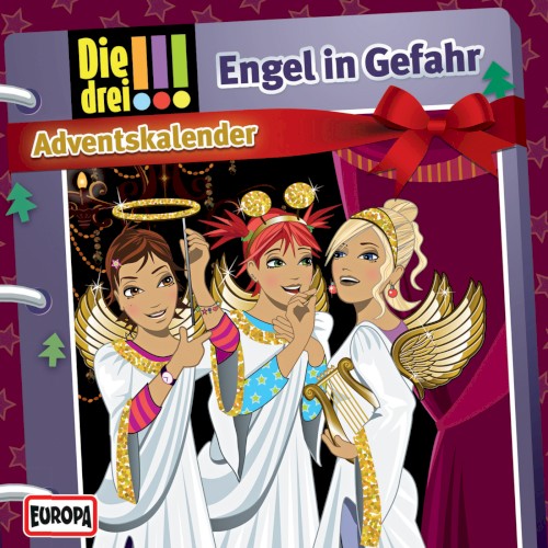 Die drei !!! Adventskalender 2013: Engel in Gefahr